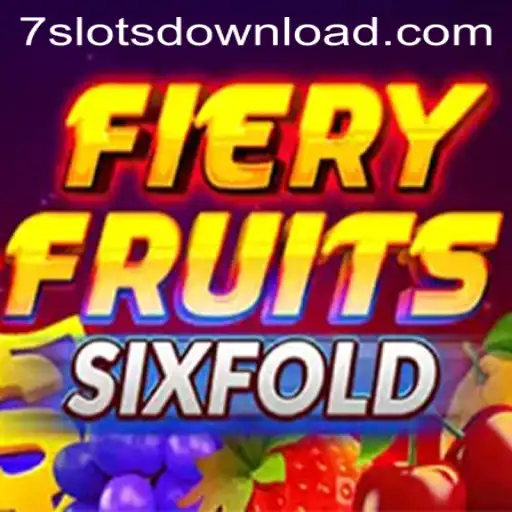 FieryFruitsSixFold A Thrilling Adventure in 7Slots Casino