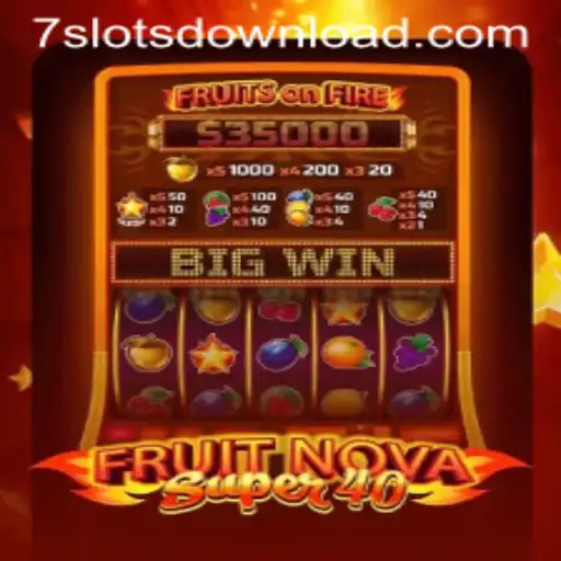 Exploring the Excitement of FruitNovaSuper40 at 7Slots Casino