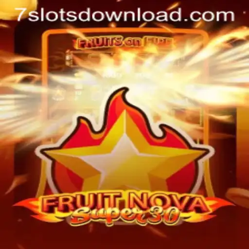 Explore FruitrNovaSupe30 at 7Slots Casino