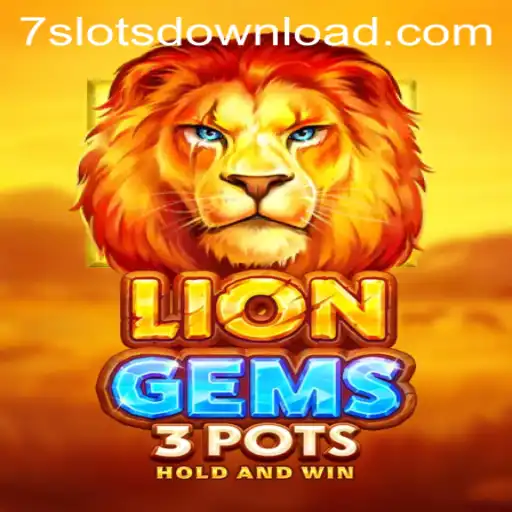 Unlock the Thrills of LionGems3pots at 7Slots Casino